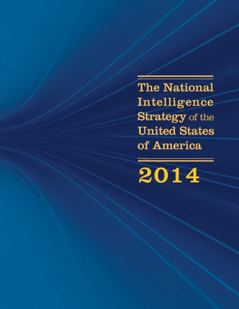 The National Intelligence Strategy Of The United States Of America