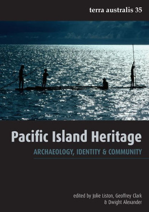 Pacific Island Heritage: Archaeology, Identity & Community