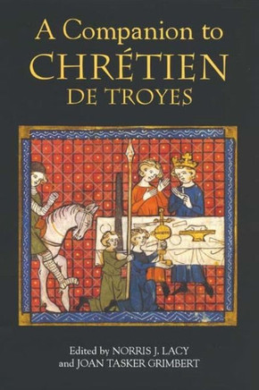 A Companion to Chr??ien de Troyes