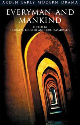 Everyman and Mankind Everyman and Mankind