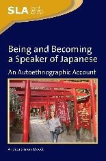 Being and Becoming a Speaker of Japanepb: An Autoethnographic Account