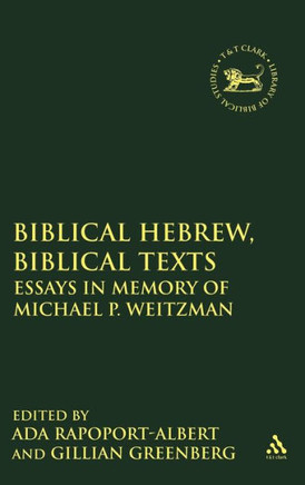 Biblical Hebrew, Biblical Texts Biblical Hebrew, Biblical Texts