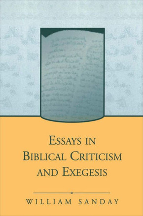 Essays in Biblical Criticism and Exegesis