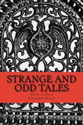 Strange And Odd Tales