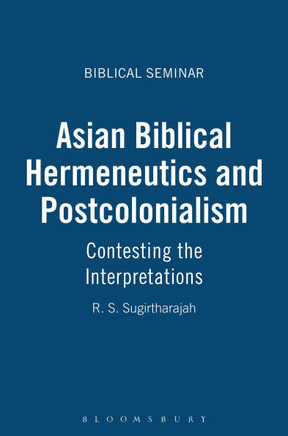 Asian Biblical Hermeneutics and Postcolonialism