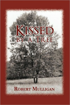 Kissed by a Tree