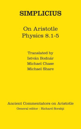 Simplicius: On Aristotle Physics 8.1-5