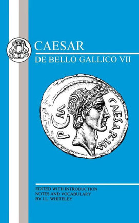 Caesar: Gallic War VII