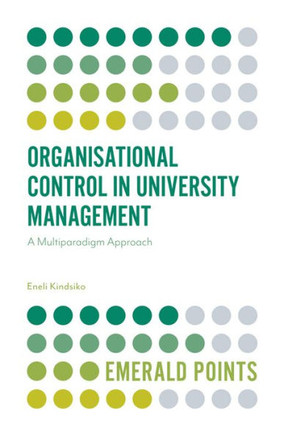Organisational Control in University Management: A Multiparadigm Approach