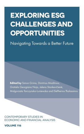 Exploring Esg Challenges and Opportunities: Navigating Towards a Better Future