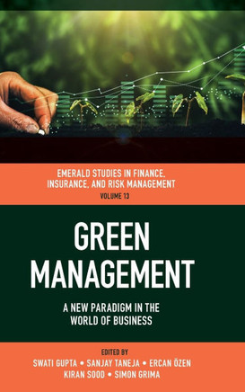 Green Management: A New Paradigm in the World of Business