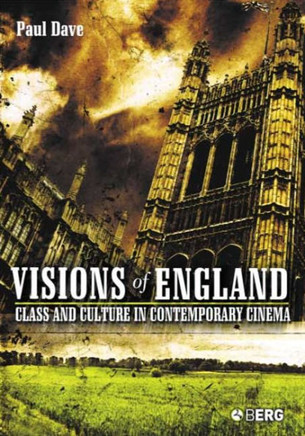 Visions of England: Class and Culture in Contemporary Cinema