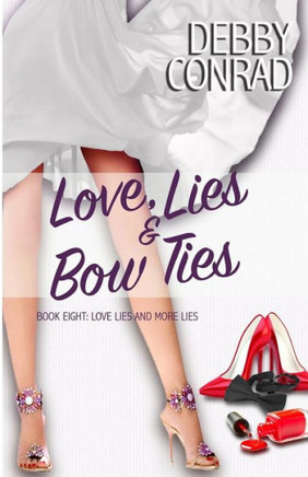 Love, Lies And Bow Ties