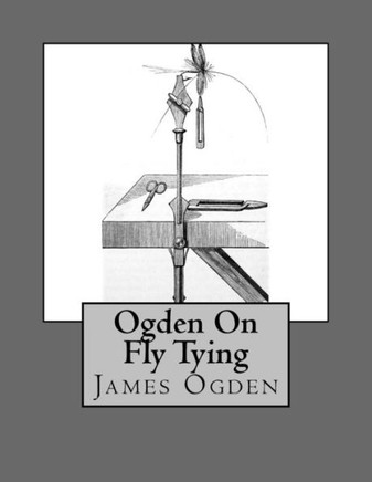Ogden On Fly Tying