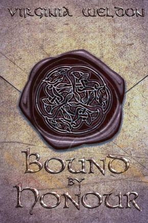 Bound By Honour (The Britannia Chronicles)