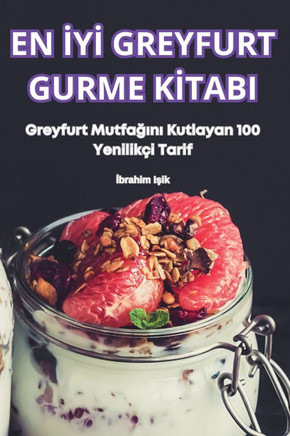 En İyİ Greyfurt Gurme Kİtabi