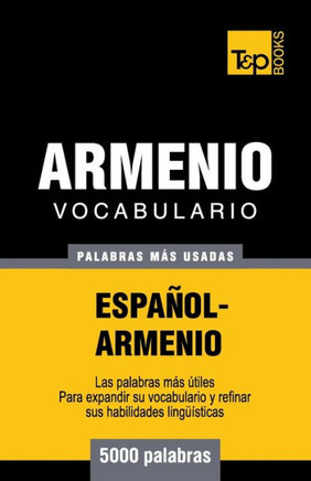 Vocabulario espa??l-armenio - 5000 palabras m?? usadas