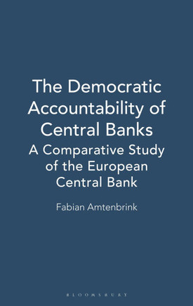 The Democratic Accountability of Central Banks: A Comparative Study