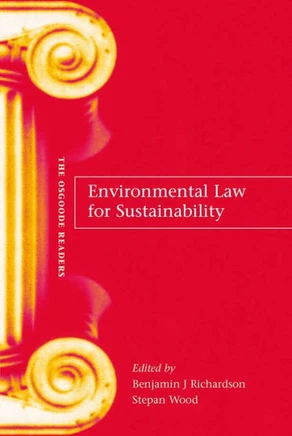 Environmental Law for Sustainability: A Reader