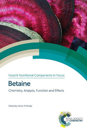 Betaine: Chemistry, Analysis, Function and Effects