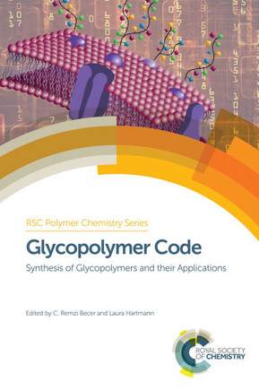 Glycopolymer Code: Synthesis of Glycopolymers and Their Applications