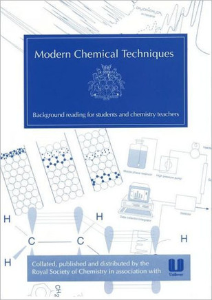 Modern Chemical Techniques: An Essential Reference for Students and Teachers