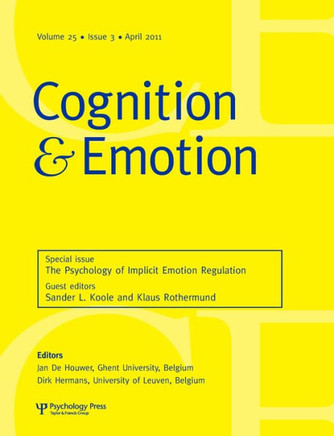 The Psychology of Implicit Emotion Regulation: A Special Issue of Cognition and Emotion