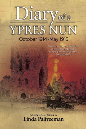 Diary of a Ypres Nun: October 1914-May 1915