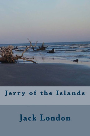 Jerry Of The Islands