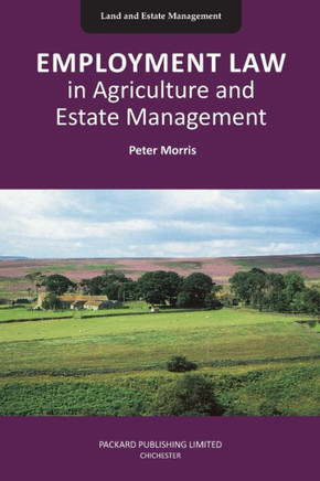 Employment Law in Agriculture and Estate Management