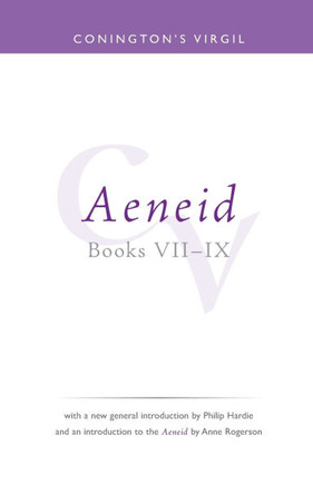 Conington's Virgil: Aeneid VII - IX