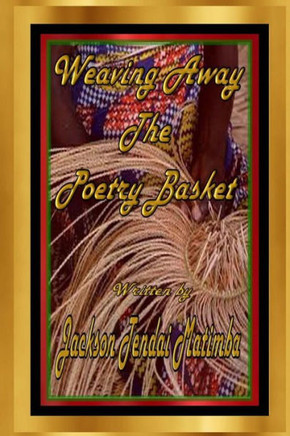 Weaving Away The Poetry Basket
