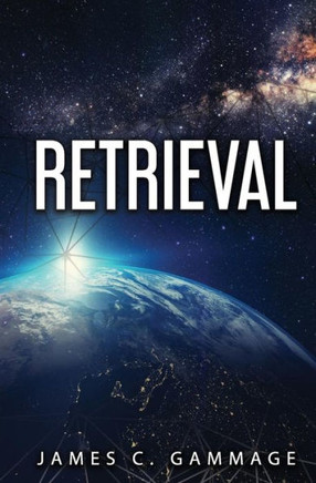 Retrieval (Universal Alliance Chronicles)