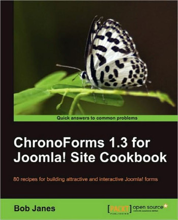 Chronoforms 3.1 for Joomla! Site Cookbook