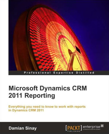 Microsoft Dynamics Crm 2011 Reporting