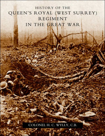 History of the Queen OS Royal (West Surrey) Regiment (in the Great War)