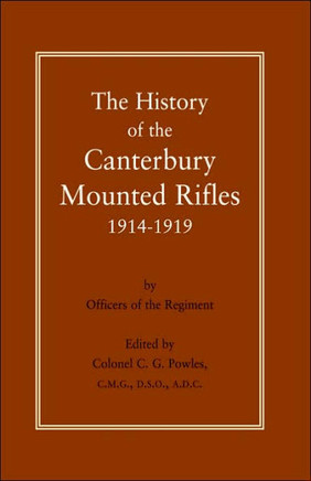 History of the Canterbury Mounted Rifles 1914-1919