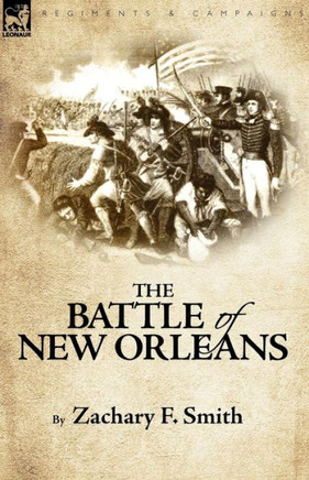 The Battle of New Orleans