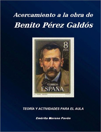 Acercamiento a la Obra de Benito Perez Galdos