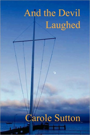 And the Devil Laughed
