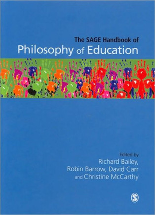 The SAGE Handbook of Philosophy of Education