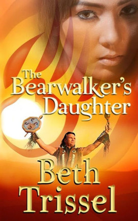 The Bearwalker'S Daughter (Native American Warrior)