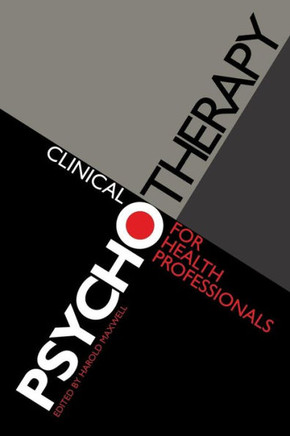 Clinical Psychotherapy for Health Professionals