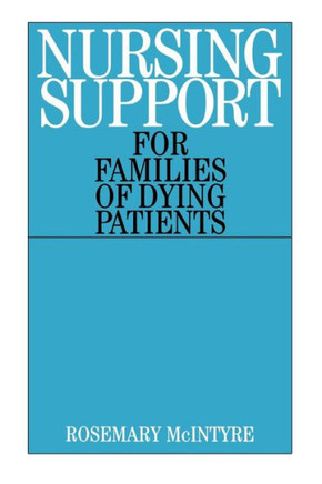 Nursing Support for Families of Dying Patients