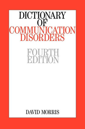 Dictionary of Communication Disorders