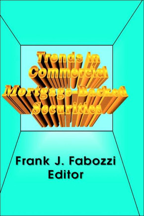 Trends in Commercial Mortgage-Backed Securities