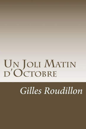 Un Joli Matin d'Octobre