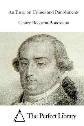 An Essay on Crimes and Punishments