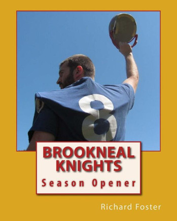 Brookneal Knights: Season Opener