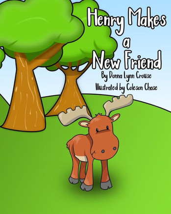 Henry Makes A New Friend